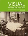 Cover: Visual Methodologies - SAGE Publications Ltd