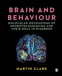 Enlarge image Cover: Brain and Behaviour - SAGE Publications Ltd