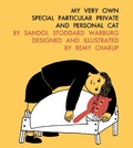 Cover: My Very Own Special Particular Private and Personal Cat - Enchanted Lion Books