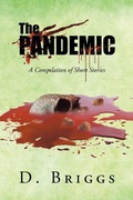 Cover: The Pandemic - Newman Springs Publishing, Inc.