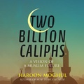 Cover: Two Billion Caliphs - Beacon Press