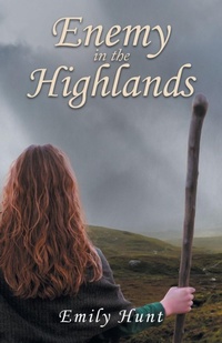 Enlarge image Cover: Enemy in the Highlands - WestBow Press