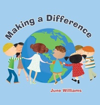 Enlarge image Cover: Making a Difference - WestBow Press