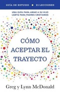 Cover: Gu&iacute;a de estudio C&oacute;mo aceptar el trayecto - Embracing the Journey INC