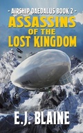 Cover: Assassins of the Lost Kingdom - Despot Media LLC