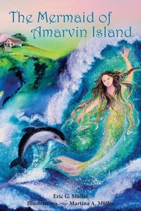 Enlarge image Cover: The Mermaid of Amarvin Island - Alkion Press