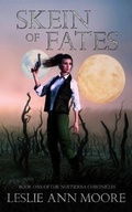 Cover: Skein Of Fates - Norton Place Publishing
