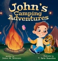 Cover: John's Camping Adventures - Joann M. Dickinson