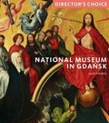 Cover: National Museum in Gdansk - Scala Arts & Heritage Publishers Ltd
