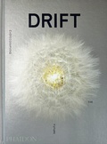 Cover: DRIFT, Choreographing the Future - Phaidon Press Ltd