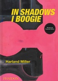 Cover: Harland Miller, In Shadows I Boogie - Phaidon Press Ltd