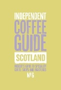 Cover: Scottish Independent Coffee Guide: No 6 - Salt Media Ltd