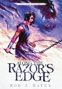 Enlarge image Cover: Along the Razor's Edge - Rob J Hayes