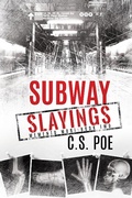 Cover: Subway Slayings (Memento Mori, #2) - Emporium Press