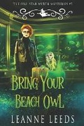Cover: Bring Your Beach Owl - Badchen Publishing