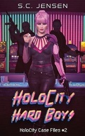 Cover: HoloCity Hard Boys - Northern Edge Publishing