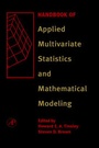 Cover: Handbook of Applied Multivariate Statistics and Mathematical Modeling - Academic Press