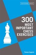 Cover: 300 Most Important Chess Exercises - Batsford
