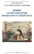 Cover: Hobbes. Le Pouvoir Entre Domination Et Resistance - Librarie Philosophique J. Vrin