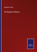 Cover: The Results of Slavery - Outlook