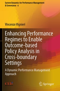 Enlarge image Cover: Enhancing Performance Regimes to Enable Outcome-based Policy Analysis in Cross-boundary Settings - Springer