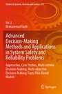 Cover: Advanced Decision-Making Methods and Applications in System Safety and Reliability Problems - Springer