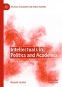 Cover: Intellectuals in Politics and Academia - Palgrave Macmillan