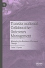 Cover: Transformational Collaborative Outcomes Management - Palgrave Macmillan