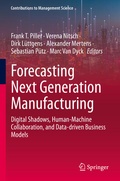 Cover: Forecasting Next Generation Manufacturing - Springer