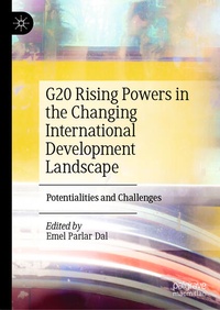 Enlarge image Cover: G20 Rising Powers in the Changing International Development Landscape - Palgrave Macmillan