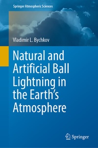 Abbildung von: Natural and Artificial Ball Lightning in the Earth's Atmosphere - Springer