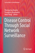 Cover: Disease Control Through Social Network Surveillance - Springer