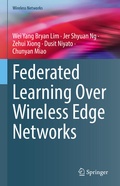 Cover: Federated Learning Over Wireless Edge Networks - Springer