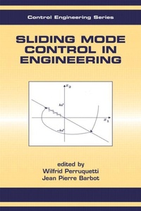Enlarge image Cover: Sliding Mode Control In Engineering - CRC Press