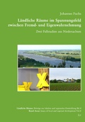 Cover: L&auml;ndliche R&auml;ume im Spannungsfeld zwischen Fremd- und Eigenwahrnehmung - LIT