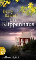 Cover: Das Klippenhaus - Aufbau