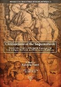 Enlarge image Cover: Civilizations of the Supernatural - Trivent Medieval