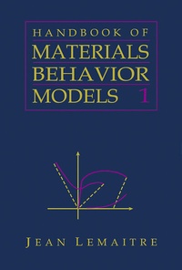 Enlarge image Cover: Handbook of Materials Behavior Models, Three-Volume Set - Academic Press