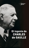 Cover: El ingenio de Charles de Gaulle - Plataforma