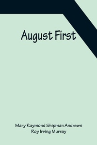 Enlarge image Cover: August First - ALPHA EDITION