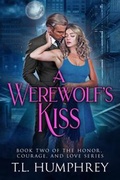 Cover: A Werewolf's Kiss - T.L. Humphrey