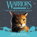 Cover: Warriors Super Edition: Onestar's Confession - HarperCollins