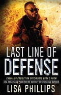 Cover: Last Line of Defense - Two Dogs Publishing, LLC.