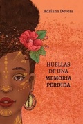 Cover: Huellas de una Memoria Perdida - Cuentos de Triadas