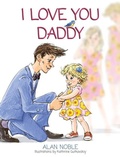 Cover: I Love You Daddy - Content Creation and Publishing