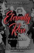 Cover: Eternally Rose - Mtyk Film, LLC