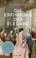 Cover: Die Erfindung der Eleganz - Reclam