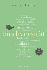 Abbildung von: Biodiversität. 100 Seiten - Reclam