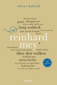 Abbildung von: Reinhard Mey. 100 Seiten - Reclam