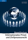 Cover: Repetitorium Internationales Privat- und Zivilprozessrecht - Orell F&uuml;ssli Verlag